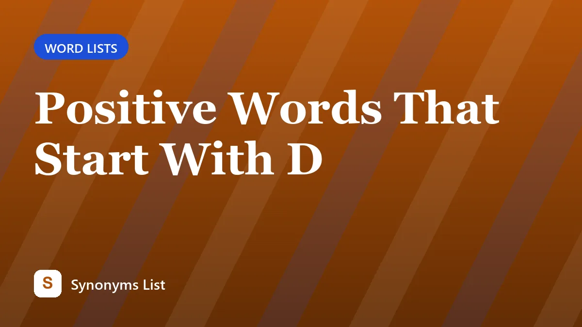 Positive Words That Start With D