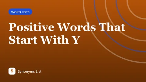 Positive Words That Start With Y