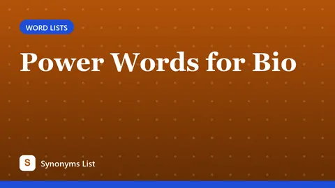 Power Words for Bio