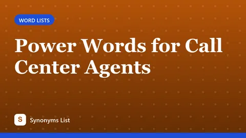 Power Words for Call Center Agents