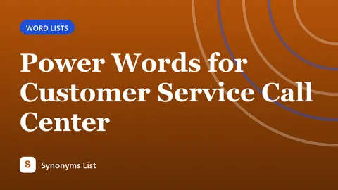 Power Words for Customer Service Call Center