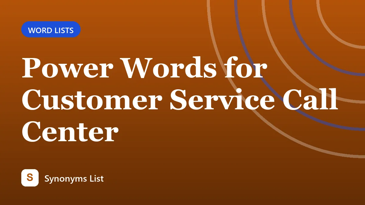 Power Words for Customer Service Call Center
