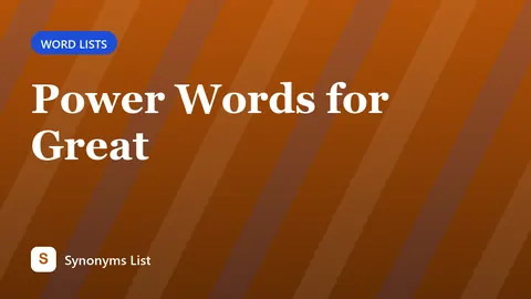 Power Words for Great