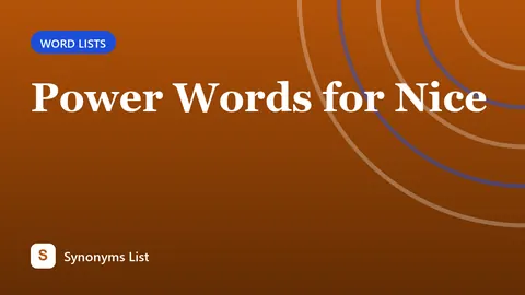 Power Words for Nice