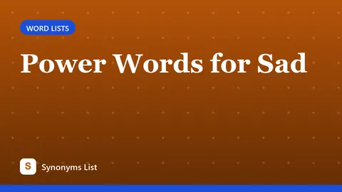 Power Words for Sad