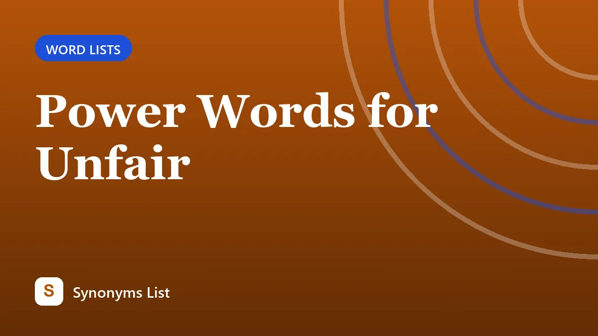Power Words for Unfair