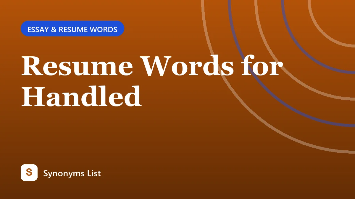 Resume Words for Handled