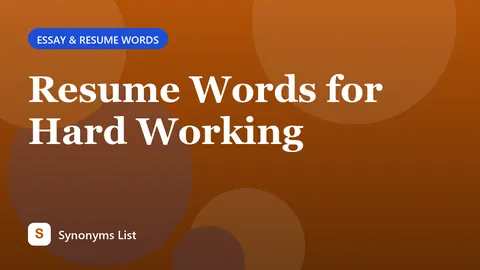 Resume Words for Hard Working