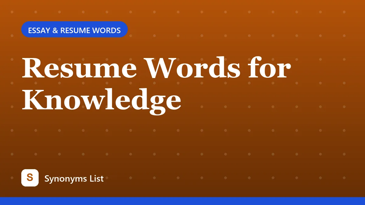 Resume Words for Knowledge
