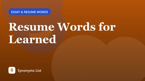 Resume Words for Learned