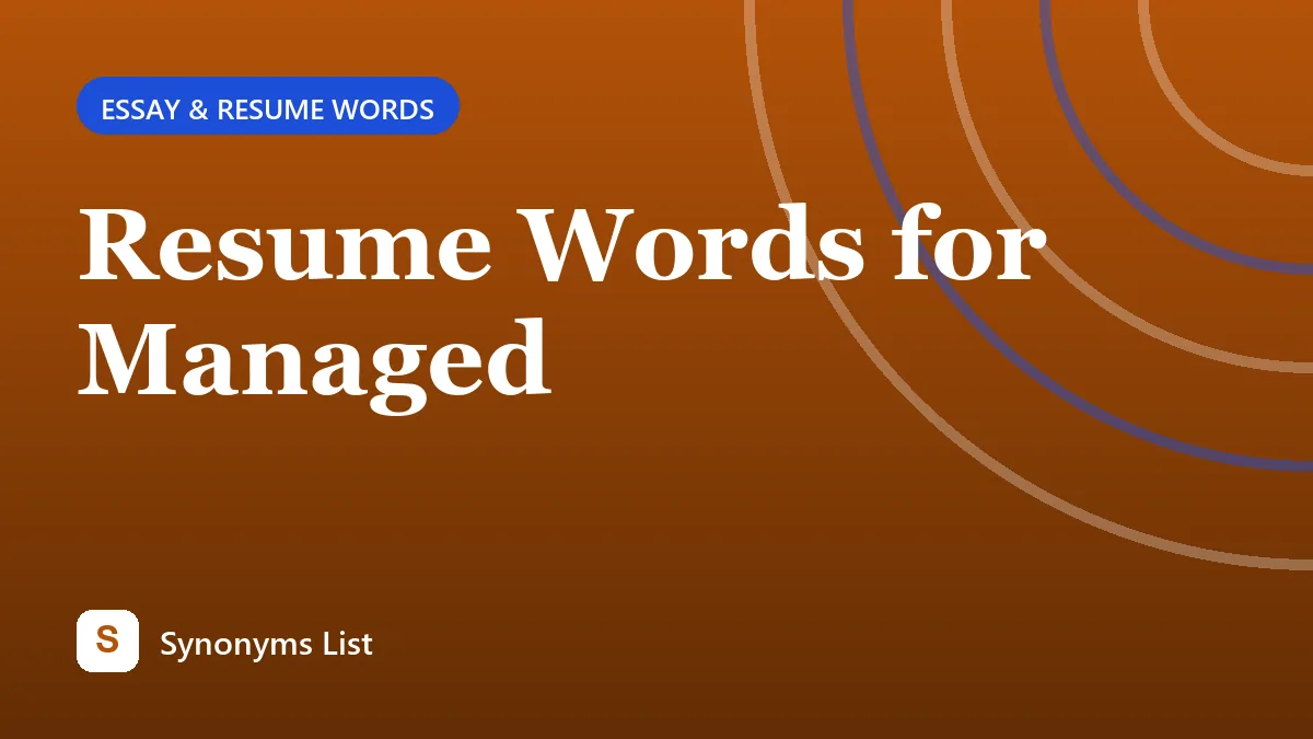 Resume Words for Managed