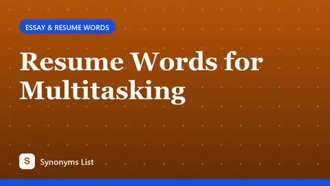 Resume Words for Multitasking
