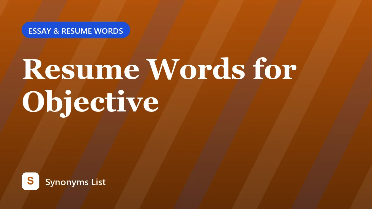 Resume Words for Objective