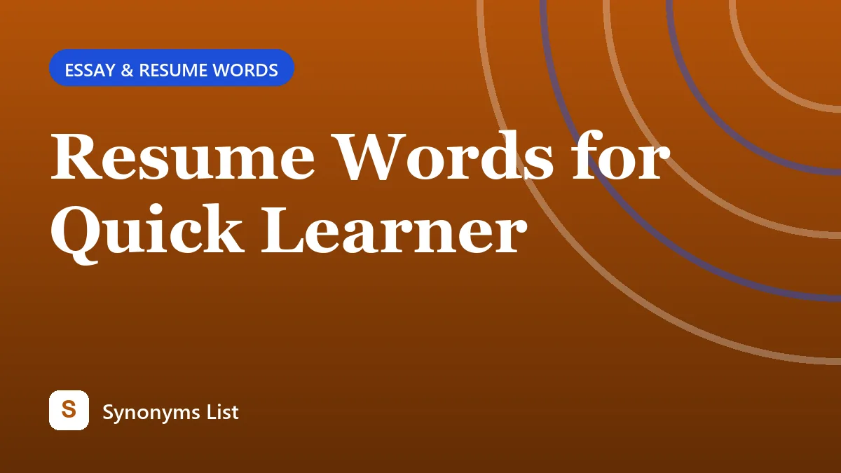 Resume Words for Quick Learner