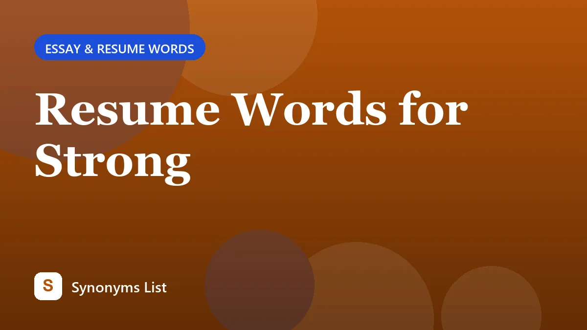 Resume Words for Strong