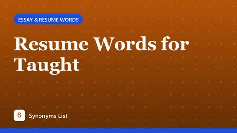 Resume Words for Taught