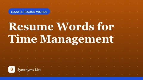 Resume Words for Time Management