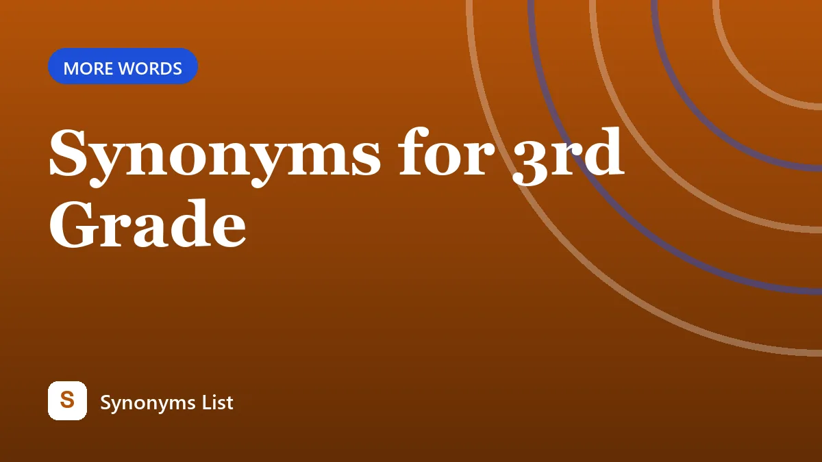 Synonyms for 3rd Grade