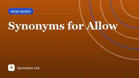 Synonyms for Allow