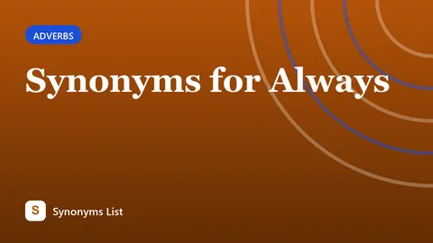 Synonyms for Always