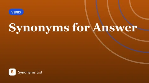 Synonyms for Answer