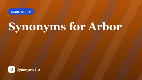 Synonyms for Arbor