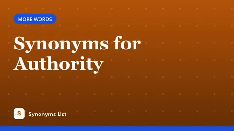 Synonyms for Authority
