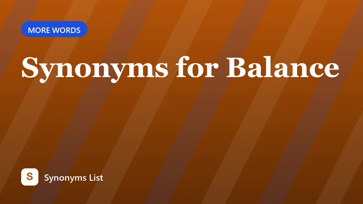 Synonyms for Balance