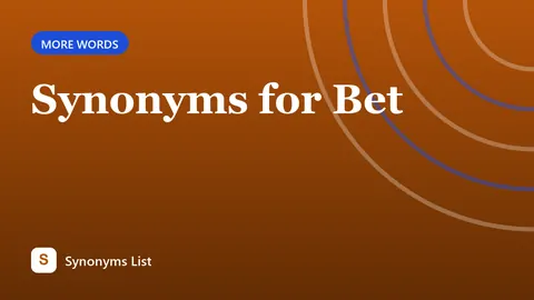 Synonyms for Bet
