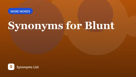 Synonyms for Blunt