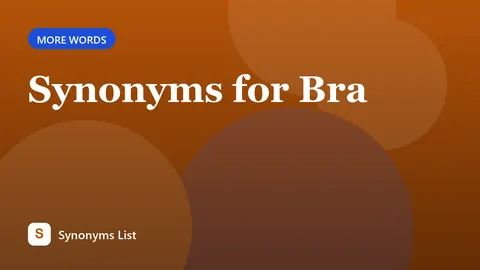 Synonyms for Bra