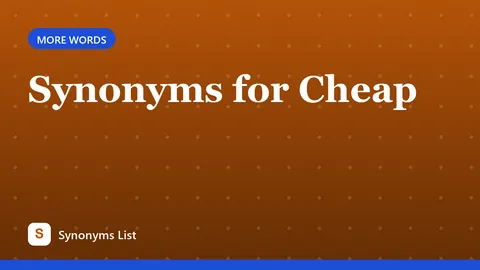 Synonyms for Cheap