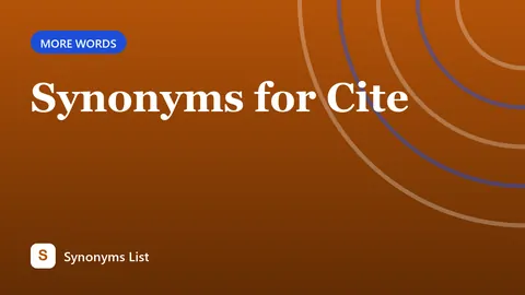 Synonyms for Cite