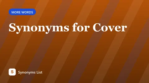 Synonyms for Cover