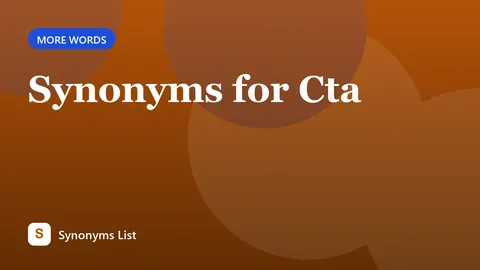 Synonyms for Cta