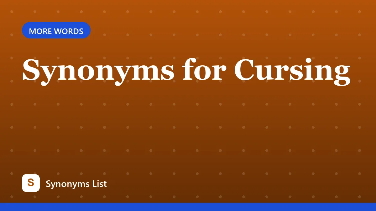Synonyms for Cursing
