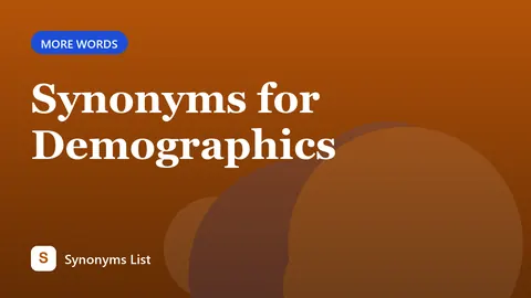 Synonyms for Demographics