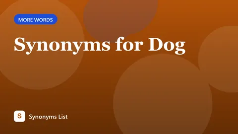Synonyms for Dog