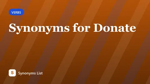 Synonyms for Donate