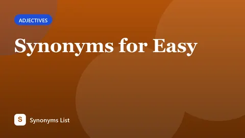 Synonyms for Easy