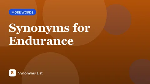 Synonyms for Endurance