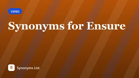 Synonyms for Ensure