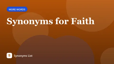 Synonyms for Faith