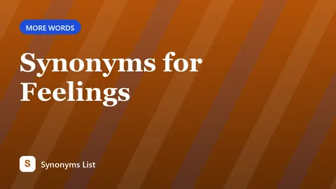 Synonyms for Feelings