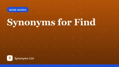 Synonyms for Find