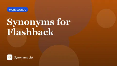 Synonyms for Flashback