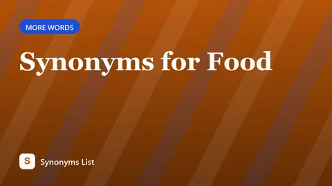 Synonyms for Food