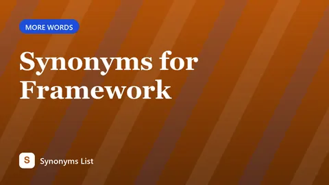 Synonyms for Framework