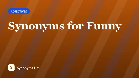 Synonyms for Funny