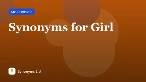 Synonyms for Girl